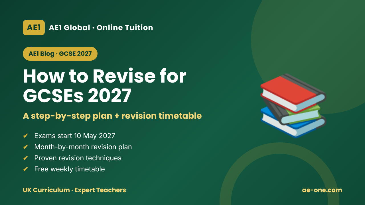 How to Revise for GCSEs 2027: Step-by-Step Plan + Free Revision Timetable